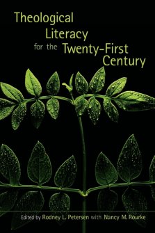 Theological Literacy for the Twenty-First Century