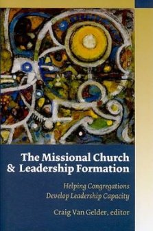 The Missional Church and Leadership Formation