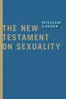 The New Testament on Sexuality