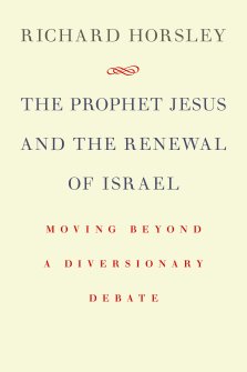 The Prophet Jesus & the Renewal of Israel