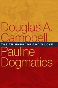 Pauline Dogmatics: The Triumph of God's Love