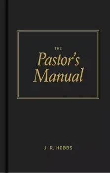 The Pastors Manual