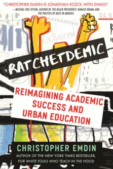 Ratchetdemic: Reimagining Academic Success