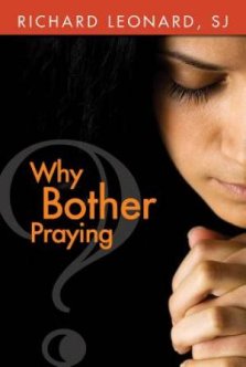 Why Bother Praying