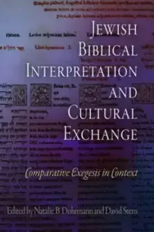 Jewish Biblical Interpretation and Cultural Exchange