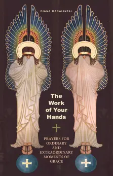 The Work of Your Hands