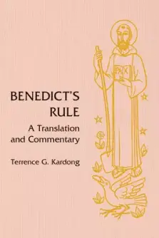 Benedict's Rule: A Translation and Commentary