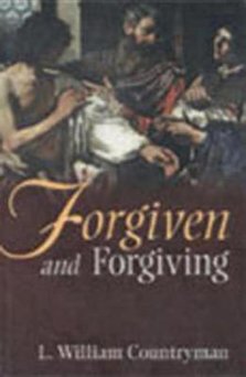 Forgiven And Forgiving