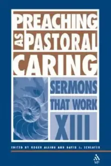 Preaching as Pastoral Caring