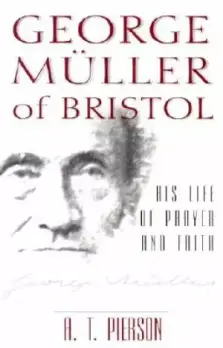 George Muller Of Bristol 