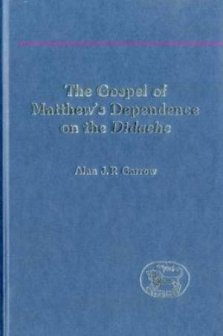 The Gospel of Matthew's Dependence on the Didache