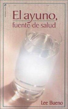 El Ayuno, Fuente De Salud