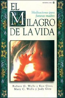 El Milagro de La Vida