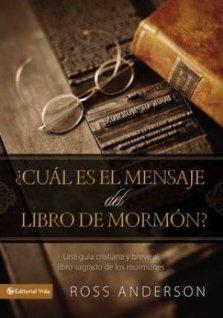 Cu L Es El Mensaje del Libro de Morm N?