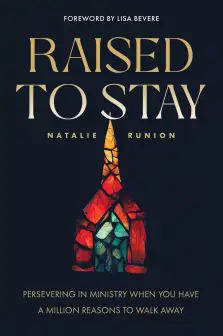 Raised to Stay