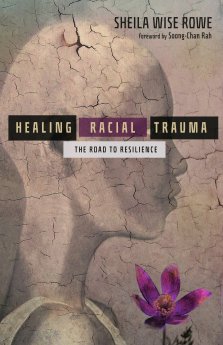 Healing Racial Trauma