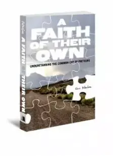 Faith Of Their Own, A