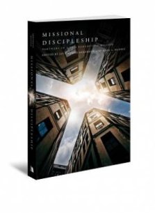 Missional Discipleship