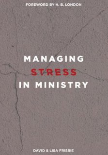 Managing Stress in Ministry