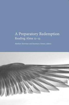 Preparatory Redemption: Reading Alma 12-13