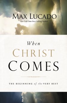 When Christ Comes