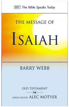 The Message of Isaiah