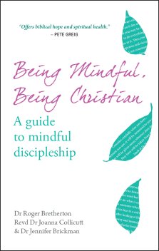 Being Mindful, Being Christian