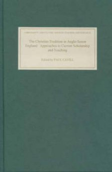 Christian Tradition In Anglo-saxon England