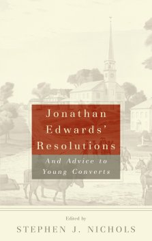 Jonathan Edwards Resolutions