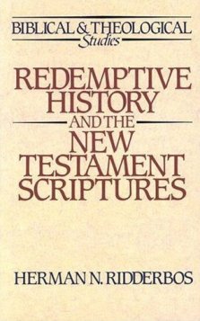 Redemptive History And Nt Scriptures