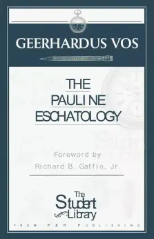 Pauline Eschatology