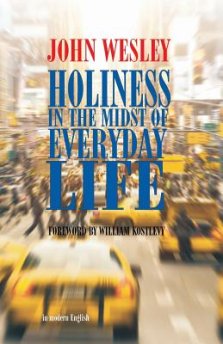 Holiness in the Midst of Everyday Life