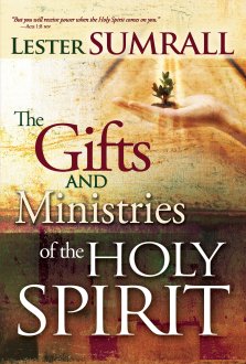 Gifts And Ministries Of The Holy Spirit