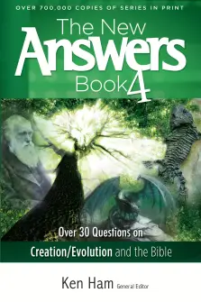 The New Answers Book 4