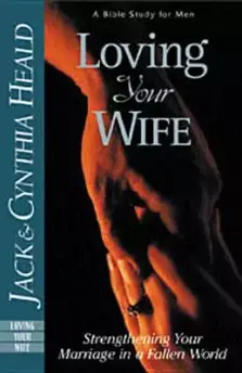 Loving Your Wife