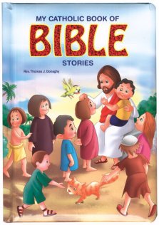 My Catholic Book Of Bible Stories