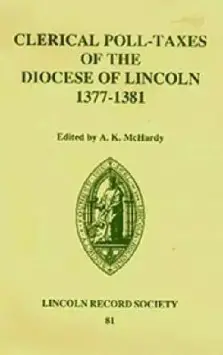 Clerical Poll-taxes in the Diocese of Lincoln, 1377-81