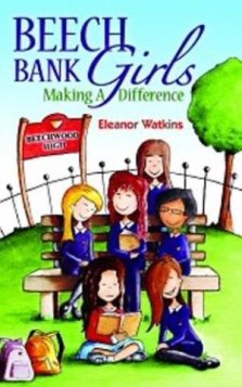 Beech Bank Girls: Making A Differen