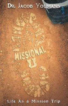 Missional U: Life As a Mission Trip