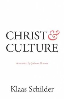 Christ and Culture: Annotated by Jochem Douma