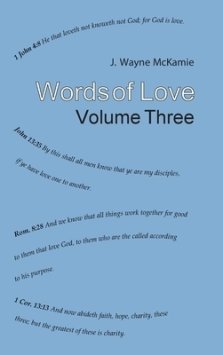 Words of Love Volume 3: Radio Sermons