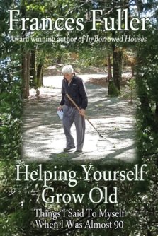 Helping Yourself Grow Old