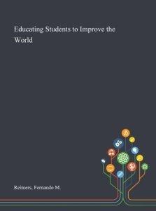 Educating Students to Improve the World