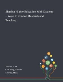 Shaping Higher Education With Students - Ways to Connect Research and Teaching