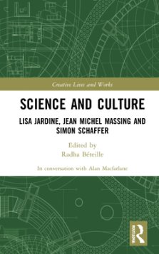 Science and Culture: Lisa Jardine, Jean Michel Massing and Simon Schaffer