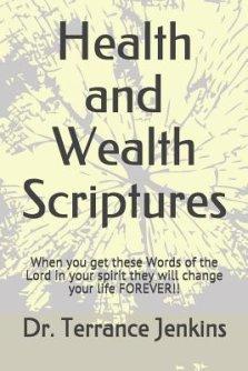 Health and Wealth Scriptures: When you get these Words of the Lord in your spirit they will change your life FOREVER!!