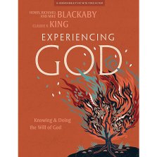 Experiencing God - Bible Study Book with Video Access: Knowing and Doing the Will of God