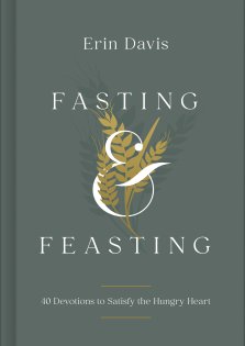 Fasting & Feasting