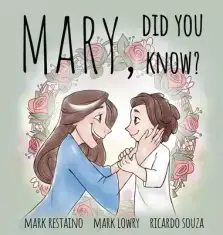 Mary, Did You Know?