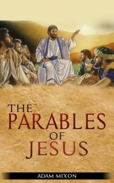 The Parables of Jesus